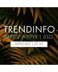 Ihr Ticket zur Trendinfo | Herford | 07.10.2022